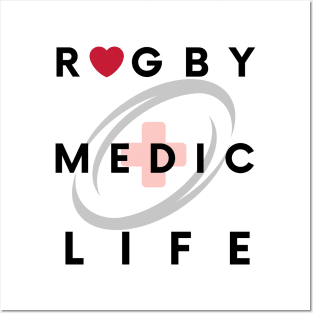 Rugby Medic Life Posters and Art